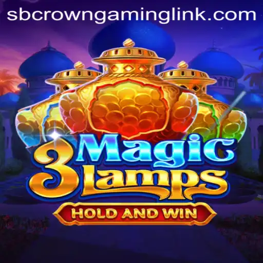 Exploring the Enchanting World of 3MagicLamps by SB Crown Gaming