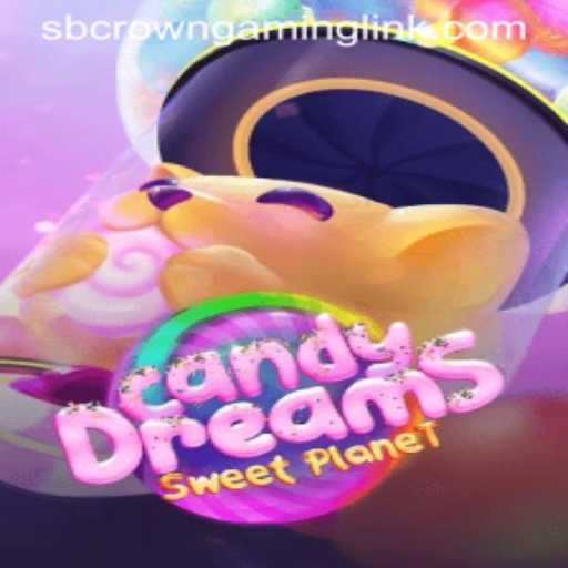 Unveiling the Enchantment: CandyDreams by SB Crown Gaming