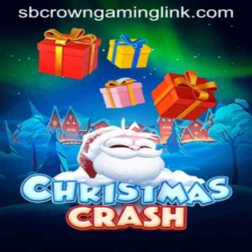 ChristmasCrash: A Festive Gaming Adventure by SB Crown Gaming