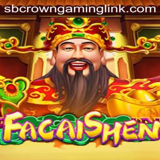 Unveiling FaCaiShen: A Deep Dive into SB Crown Gaming's Latest Sensation