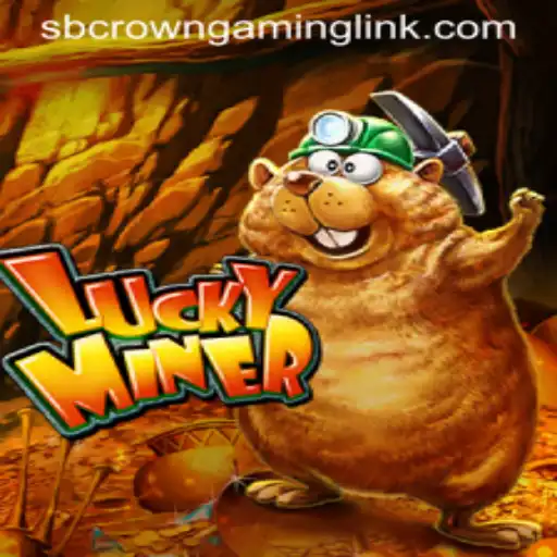 Discover the Thrills of LuckyMiner by SB Crown Gaming