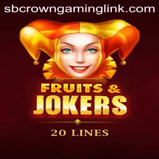Exploring the Alluring World of FruitsAndJokers20 by SB Crown Gaming